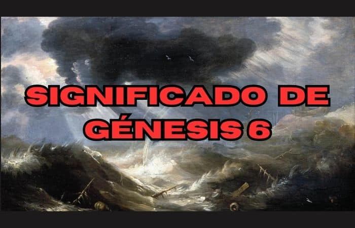 Significado de génesis 6