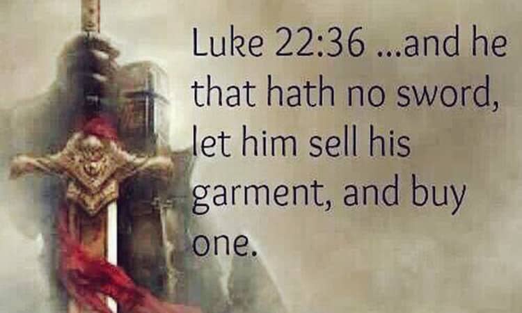 Lucas 22:36 Significado De Si No Tienes Una Espada, Vende Tu Capa Y Compra Una