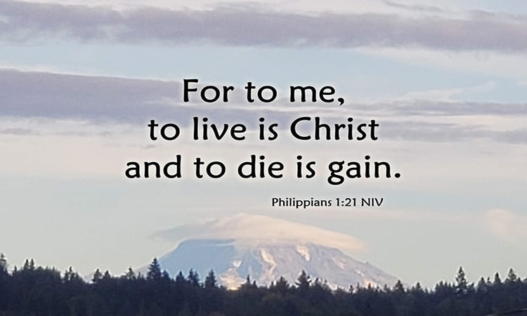 Vivir es Cristo Y Morir es Ganancia Significado
