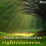 Romanos 4:5 El Significado De Su Fe Es Acreditado Como Justicia