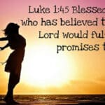 Lucas 1:45 - Significado De Bienaventurada La Que Creyó