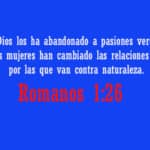 Romanos 1:26 - Significado De “Dios Los Entregó A Concupiscencias Vergonzosas”