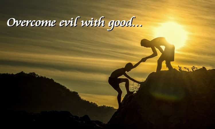 Romanos 12:21 Significado De Vencer El Mal Con El Bien