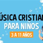 Música cristiana contemporánea para niños